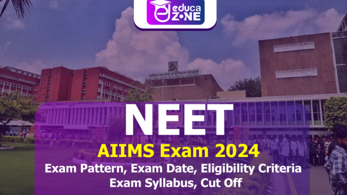 NEET-AIIMS-2 AIIMS Exam 2024